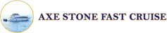 Axe Stone Fast Cruise
